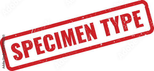 Red SPECIMEN TYPE Rubber Stamp on White Background, Indicating Sample or Example Document