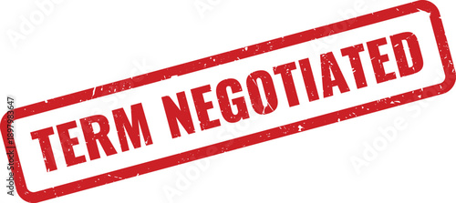 Red Term Negotiated Rubber Stamp on White Background Indicating Agreement Under Discussion