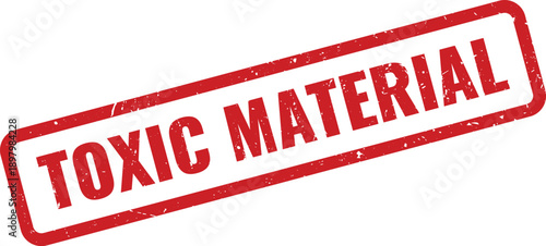 Red TOXIC MATERIAL Rubber Stamp on White Background Indicating Hazardous Substances
