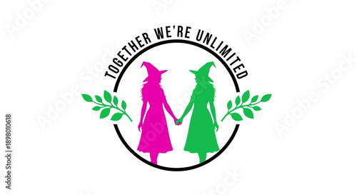 Witch Sisterhood "Together We're Unlimited" Logo. Female empowerment, friendship, magic, and collaboration vector emblem.