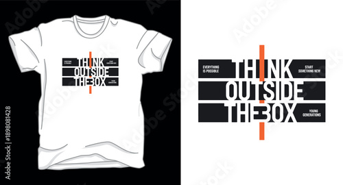 Think outside the box typography t-shirt design concept with vertical orange line, start something new young generations
