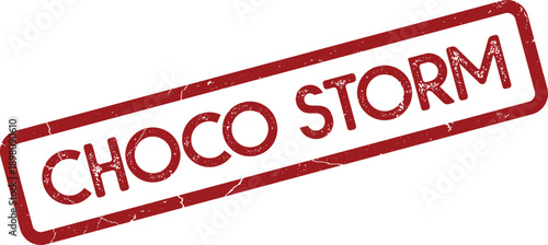 Powerful Choco Storm red grunge rubber stamp for intense product flavor declaration