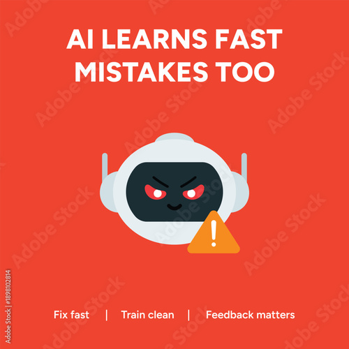 Vector art of ai learns fast, mistakes too a robot with an angry expression stands next to a warning sign, emphasizing the importance of fixing errors artificial intelligence post