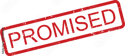 A prominent red rubber stamp impression clearly displays the important word PROMISED on a clean white background