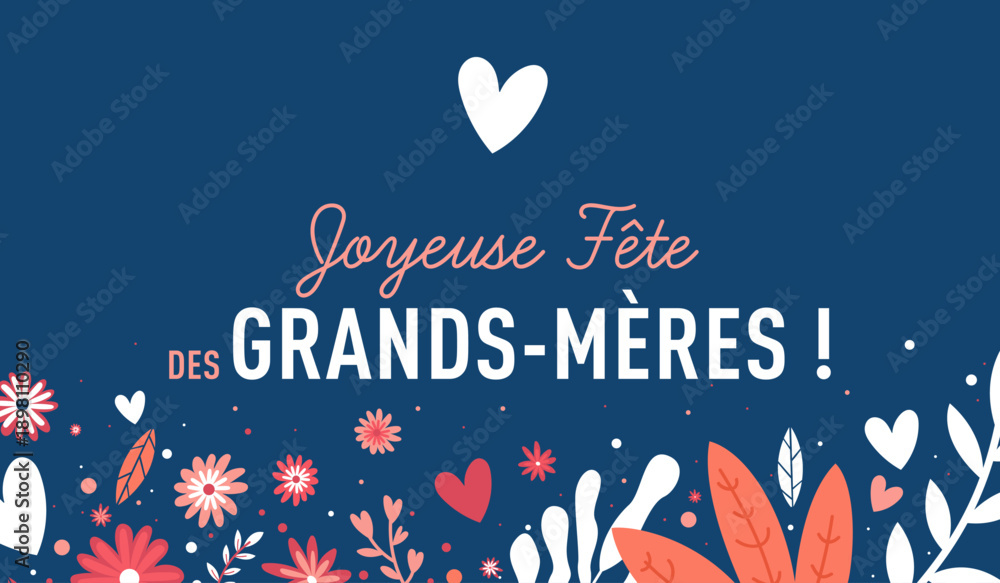 Fototapeta premium Illustration vectorielle florale avec message « Joyeuse fête des grands-mères ». Design doux et coloré, idéal pour cartes de vœux, affiches, réseaux sociaux et communications familiales.