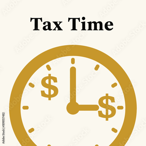 Tax Time clock and dollar typography design vector illustration for financial planning business accounting and deadline concepts on transparent background.