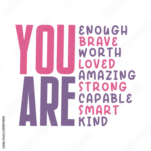 You Are Enough Brave Svg