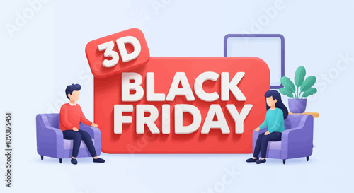 Two people in armchairs near a large red sign advertising "3D BLACK FRIDAY