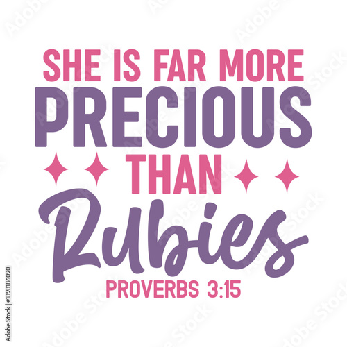 She Is Far More Precious Than Rubies Svg