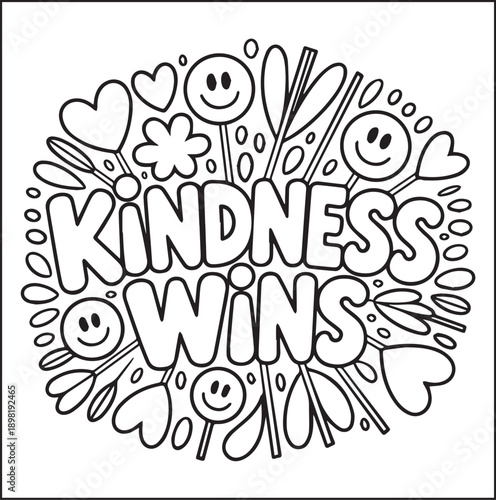 Kindness wins typography text with beautiful decoration black vector line art coloring page for kids