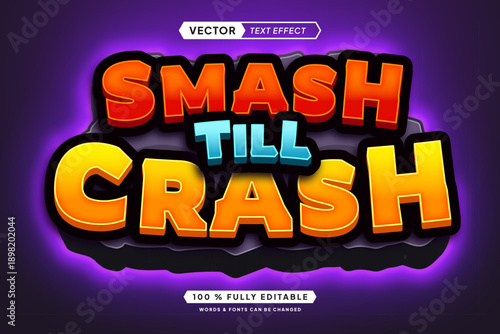 Text effect editable smash till crash 3d gaming cartoon font style