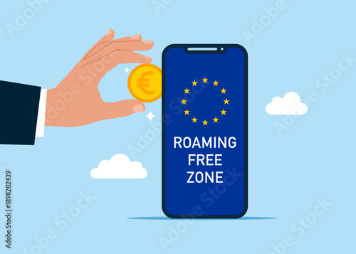 Hand putting coin a smartphone. Roaming Free zone European Union. Money savings on roaming. Modern vector illustration in flat style