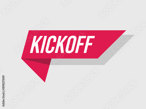 Kickoff Red Ribbon Banner for Project Launch Announcement Marketing Campaign Promotion New Business Beginning Startup Initiation Introduction Celebration Graphic Element Vector Illustration for Corpor