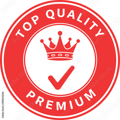 Red Top Quality Premium Badge with Crown and Check Mark for Product Certification and Branding