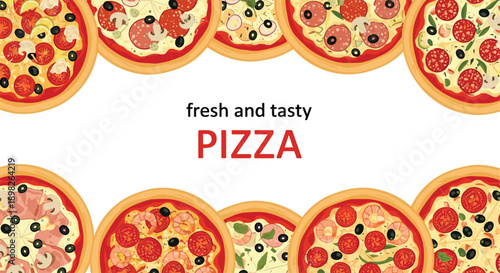 Promotional banner for a pizzeria featuring a border of various delicious pizzas and the text fresh and tasty pizza in the center.