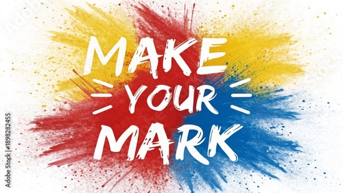 Make Your Mark with Colorful Paint Splatters