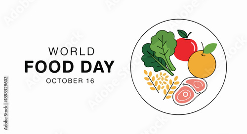 World Food Day illustration displays plate of fresh nutritious produce: greens, apple, orange, grains, meat. World Food Day message promotes balanced diet, food security, October 16.