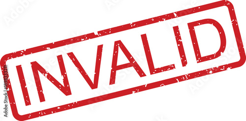 A striking red rectangular stamp marking the word INVALID on a simple white backdrop