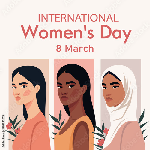 Women's Day, March 8. Women of different cultures, nationalities together. Symbol unity, empowerment, diversity, equality, inclusivity. Floral accents, inclusive design. For social media, banner, card