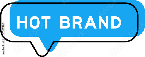 Speech banner and blue shade with word hot brand on white background