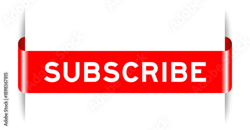 Red color inserted label banner with word subscribe on white background