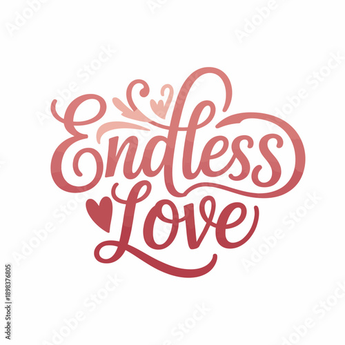 Cursive endless love text in pink and red gradient with decorative hearts