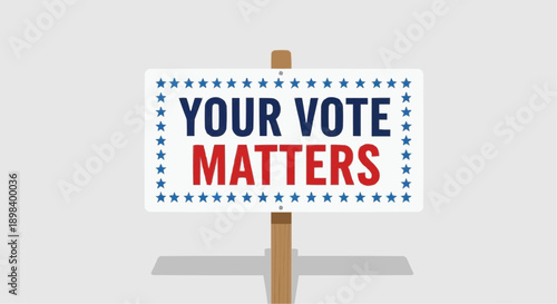 Your vote matters sign with blue stars on white background