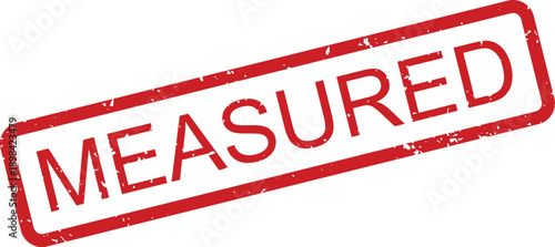 Red textured rubber stamp with the word MEASURED diagonally on a clean white background for assessment