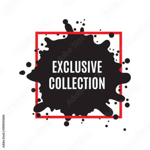 Exclusive collection product announcement featuring black liquid ink blot and square red border line detail