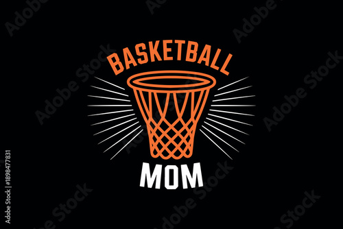 Orange basketball hoop graphic on black background with text basketball mom in bold white and orange typography