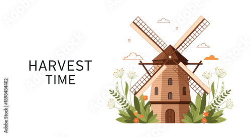 Picturesque illustration of a traditional wooden windmill surrounded by flowers and plants, with 'HARVEST TIME' text on the side.