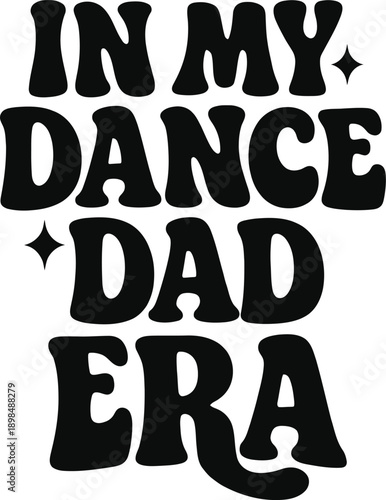 Wallpaper Mural In My Dance Dad Era Minimal Typography Illustration Torontodigital.ca