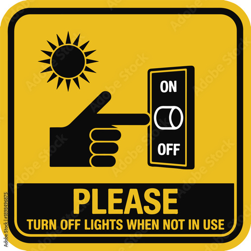 Energy Conservation Sign Turn Off Lights Reminder