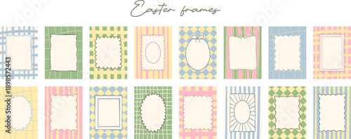 Easter pastel frames set with decorative borders and spring patterns, ideal for Easter invitations, greeting cards, holiday posters and seasonal stationery design