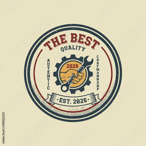 Vintage Retro Typography Badge - Industrial Craftsmanship Emblem with Wrench and Gear, Authentic Quality Vector Design for Workshop Branding