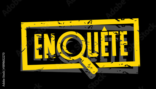 Enquête