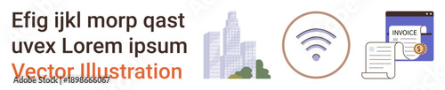 Smart city development, wireless connectivity, digital payments, online invoicing, technology-driven efficiency, billing systems. ion of buildings, wireless symbol and invoice documents. Smart city