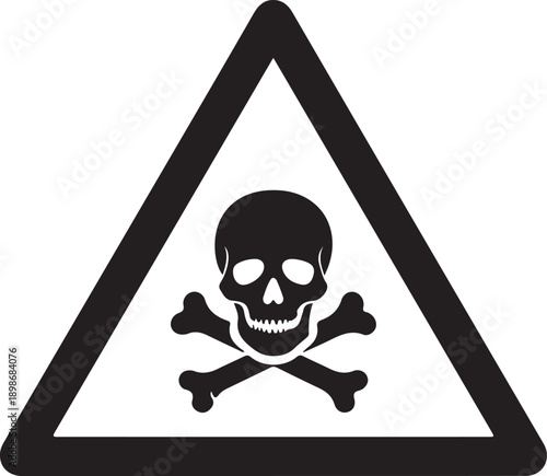 Toxic substance warning sign with skull and crossbones symbol isolated