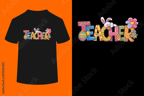 Easter Teacher Bunny Ears Teacher Life Easter Day Egg Women T-Shirt
