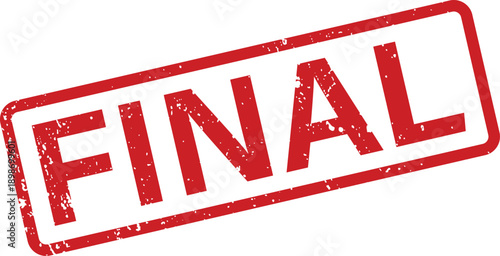 A rustic red rectangular rubber stamp prominently features the word FINAL against a plain white backdrop