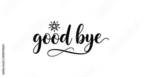 A stylish black calligraphy design spells out good bye with a starburst above the lettering a striking silhouette high quality