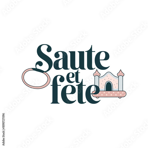 Vintage illustration of a castle with the words saute et fete isolated on white background, Vector, illustration