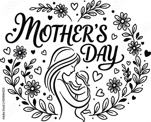 Hand drawn line art mothers day mother holding baby in floral wreath black and white sentimental vector design side profile looking down embracing infant wrapped sketch