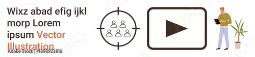 Business targeting, video marketing, content creation, marketing strategy, audience engagement, digital learning. Target symbol, play icon person with tablet and plant. Business targeting and video