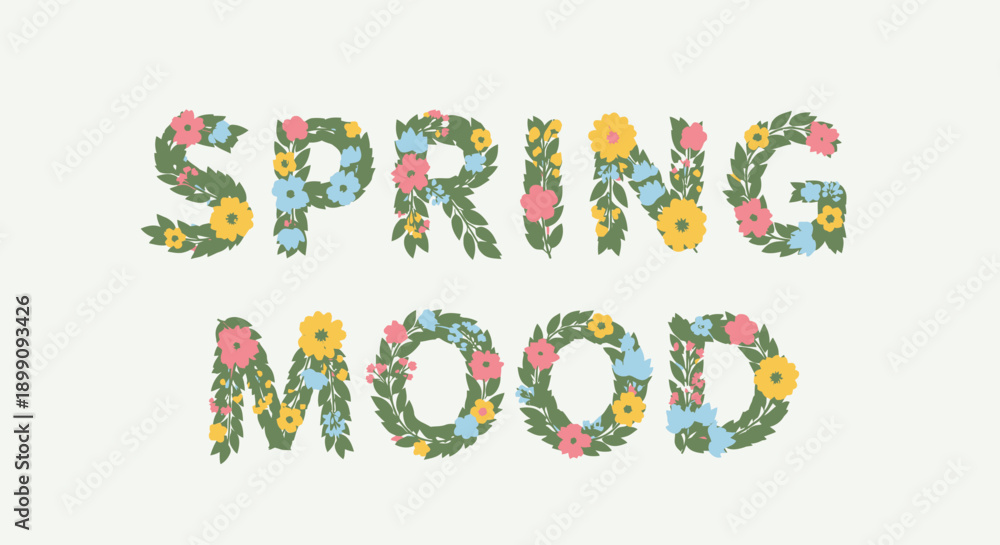 Naklejka premium Floral Spring Mood Typography Design Element.