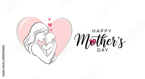 A tender illustration of a mother holding her baby, with a large pink heart and the words "Happy Mother's Day" symbolizing love and family.