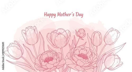 A delicate watercolor illustration of tulips and peonies with the text "Happy Mother's Day" in pink.