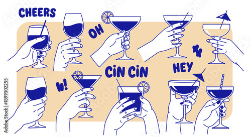 A collection of hands holding various cocktail glasses with celebratory phrases like 'Cheers' and 'Cin Cin' written around them.