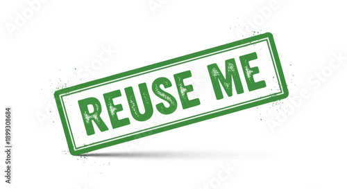 A green rectangular stamp with the words REUSE ME printed in bold green letters, suggesting recycling and sustainability.