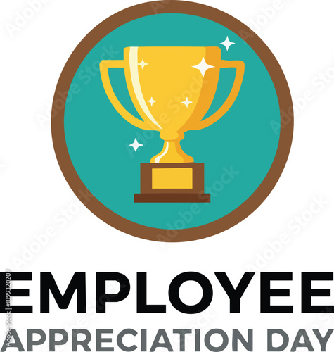 Golden trophy illustration for employee appreciation day celebration and recognition award concept